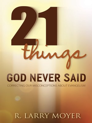 cover image of 21 Things God Never Said